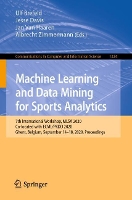 Book Cover for Machine Learning and Data Mining for Sports Analytics by Ulf Brefeld
