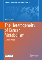 Book Cover for The Heterogeneity of Cancer Metabolism by Anne Le