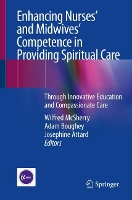 Book Cover for Enhancing Nurses’ and Midwives’ Competence in Providing Spiritual Care by Wilfred McSherry