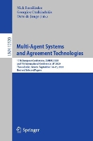 Book Cover for Multi-Agent Systems and Agreement Technologies by Nick Bassiliades