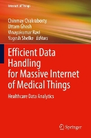 Book Cover for Efficient Data Handling for Massive Internet of Medical Things by Chinmay Chakraborty