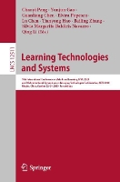 Book Cover for Learning Technologies and Systems 19th International Conference on Web-Based Learning, ICWL 2020, and 5th International Symposium on Emerging Technologies for Education, SETE 2020, Ningbo, China, Octo by Chaoyi Pang