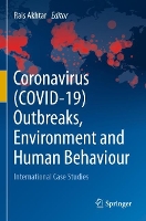 Book Cover for Coronavirus (COVID-19) Outbreaks, Environment and Human Behaviour by Rais Akhtar