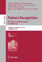 Book Cover for Pattern Recognition. ICPR International Workshops and Challenges by Alberto Del Bimbo