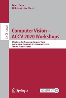Book Cover for Computer Vision – ACCV 2020 Workshops by Imari Sato