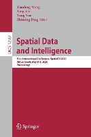 Book Cover for Spatial Data and Intelligence by Xiaofeng Meng