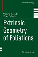 Book Cover for Extrinsic Geometry of Foliations by Vladimir Rovenski, Pawe Walczak