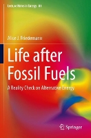 Book Cover for Life after Fossil Fuels by Alice J Friedemann
