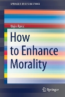 Book Cover for How to Enhance Morality by Vojin Raki
