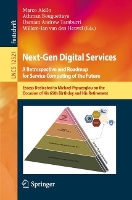 Book Cover for Next-Gen Digital Services. A Retrospective and Roadmap for Service Computing of the Future by Marco Aiello