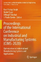 Book Cover for Proceedings of the International Conference on Industrial and Manufacturing Systems (CIMS-2020) by Ravi Pratap Singh