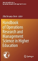 Book Cover for Handbook of Operations Research and Management Science in Higher Education by Zilla SinuanyStern