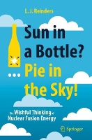 Book Cover for Sun in a Bottle?... Pie in the Sky! by L. J. Reinders