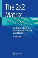 Book Cover for The 2x2 Matrix by A.J. Larner