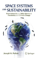 Book Cover for Space Systems and Sustainability by Joseph N., Jr. Pelton