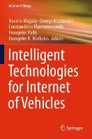 Book Cover for Intelligent Technologies for Internet of Vehicles by Naercio Magaia