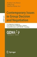 Book Cover for Contemporary Issues in Group Decision and Negotiation by Danielle Costa Morais