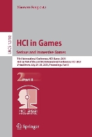 Book Cover for HCI in Games: Serious and Immersive Games Third International Conference, HCI-Games 2021, Held as Part of the 23rd HCI International Conference, HCII 2021, Virtual Event, July 24–29, 2021, Proceedings by Xiaowen Fang