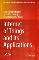 Book Cover for Internet of Things and Its Applications by Sachi Nandan Mohanty