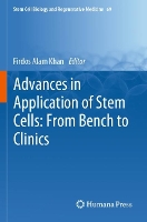 Book Cover for Advances in Application of Stem Cells: From Bench to Clinics by Firdos Alam Khan