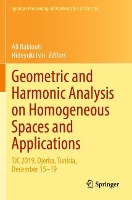 Book Cover for Geometric and Harmonic Analysis on Homogeneous Spaces and Applications by Ali Baklouti