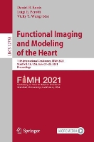Book Cover for Functional Imaging and Modeling of the Heart by Daniel B Ennis