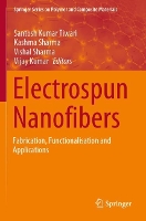 Book Cover for Electrospun Nanofibers by Santosh Kumar Tiwari