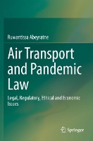 Book Cover for Air Transport and Pandemic Law by Ruwantissa Abeyratne