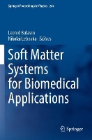 Book Cover for Soft Matter Systems for Biomedical Applications by Leonid Bulavin