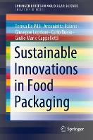 Book Cover for Sustainable Innovations in Food Packaging by Teresa De Pilli, Antonietta Baiano, Giuseppe Lopriore, Carlo Russo