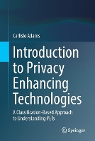 Book Cover for Introduction to Privacy Enhancing Technologies by Carlisle Adams