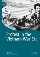 Book Cover for Protest in the Vietnam War Era by Alexander Sedlmaier