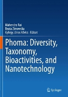 Book Cover for Phoma: Diversity, Taxonomy, Bioactivities, and Nanotechnology by Mahendra Rai