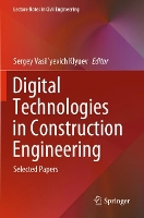 Book Cover for Digital Technologies in Construction Engineering by Sergey Vasilyevich Klyuev