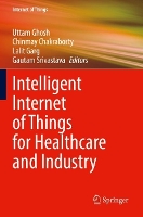 Book Cover for Intelligent Internet of Things for Healthcare and Industry by Uttam Ghosh