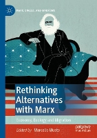 Book Cover for Rethinking Alternatives with Marx by Marcello Musto