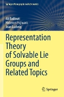 Book Cover for Representation Theory of Solvable Lie Groups and Related Topics by Ali Baklouti, Hidenori Fujiwara, Jean Ludwig