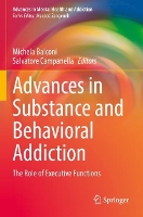 Book Cover for Advances in Substance and Behavioral Addiction by Michela Balconi