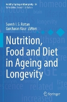 Book Cover for Nutrition, Food and Diet in Ageing and Longevity by Suresh  I S Rattan