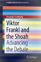 Book Cover for Viktor Frankl and the Shoah by Alexander Batthyány