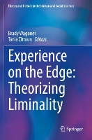 Book Cover for Experience on the Edge: Theorizing Liminality by Brady Wagoner