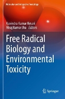 Book Cover for Free Radical Biology and Environmental Toxicity by Kavindra Kumar Kesari