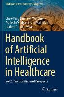 Book Cover for Handbook of Artificial Intelligence in Healthcare by CheePeng Lim