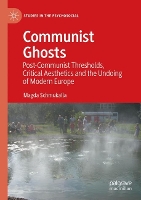 Book Cover for Communist Ghosts by Magda Schmukalla