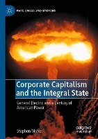 Book Cover for Corporate Capitalism and the Integral State by Stephen Maher