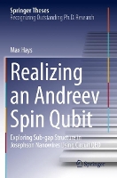 Book Cover for Realizing an Andreev Spin Qubit by Max Hays