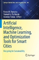 Book Cover for Artificial Intelligence, Machine Learning, and Optimization Tools for Smart Cities by Panos M. Pardalos