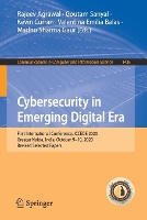 Book Cover for Cybersecurity in Emerging Digital Era by Rajeev Agrawal