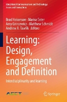 Book Cover for Learning: Design, Engagement and Definition by Brad Hokanson