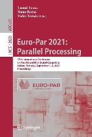 Book Cover for Euro-Par 2021: Parallel Processing by Leonel Sousa